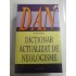 DICTIONAR ACTUALIZAT DE NEOLOGISME - FLORIN MARCU - ()volum sigilat, nou) DICTIONAR ACTUALIZAT DE NEOLOGISME - FLORIN MARCU - ()volum sigilat, nou)